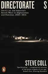 Cover of Directorate S: The C.I.A. and America's Secret Wars in Afghanistan and Pakistan, 2001-2016