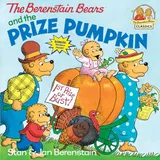 Cover of The Berenstain Bears and the Prize Pumpkin