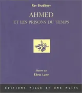 Cover of Ahmed and the Oblivion Machines: A Fable