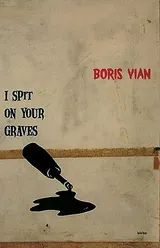 Cover of I Spit on Your Graves