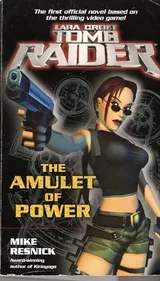 Cover of Lara Croft, Tomb Raider: The Amulet of Power