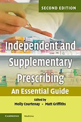 Cover of Independent and Supplementary Prescribing: An Essential Guide