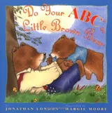 Cover of Do Your ABCs Little Brown Bear