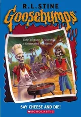 Cover of Say Cheese and Die!