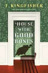 Cover of A House With Good Bones