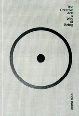 Cover of The Creative Act: A Way of Being