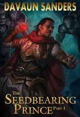 Cover of The Seedbearing Prince: Part I