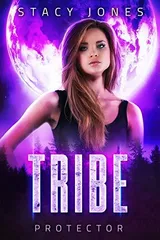 Cover of Tribe: Protector