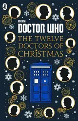 Cover of Doctor Who: The Twelve Doctors of Christmas