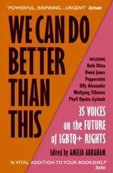 Cover of We Can Do Better Than This: 35 Voices on the Future of LGBTQ+ Rights