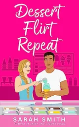 Cover of Dessert Flirt Repeat