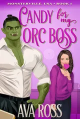 Cover of Candy for my Orc Boss