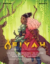 Cover of FIYAH Magazine of Black Speculative Fiction, Issue #17: Winter 2021