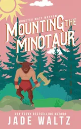 Cover of Mounting the Minotaur: A Monster Romance
