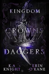 Cover of Kingdom of Crowns and Daggers