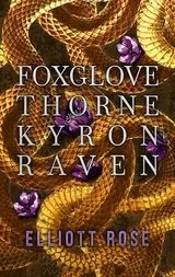 Cover of Foxglove, Thorne, Kyron, Raven