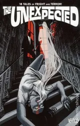 Cover of The Unexpected: 18 Tales of Fright and Terror!