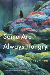 Cover of Some Are Always Hungry