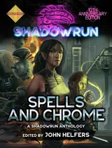 Cover of Shadowrun: Spells and Chrome