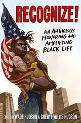 Cover of Recognize: An Anthology Honoring and Amplifying Black Life