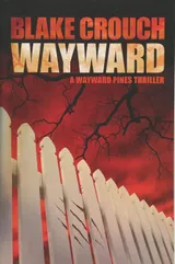 Cover of Wayward Pines - Revolta