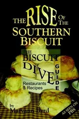 Cover of The Rise of the Southern Biscuit the Biscuit Dive Guide