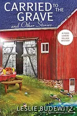 Cover of Carried to the Grave and Other Stories