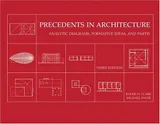 Cover of Precedents in Architecture: Analytic Diagrams, Formative Ideas, and Partis