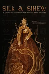 Cover of Silk & Sinew