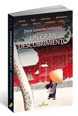 Cover of Un gran descubrimiento. Doce cuentos japoneses