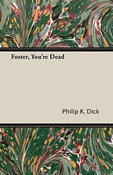 Cover of Foster, You're Dead