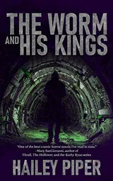 Cover of The Worm and His Kings