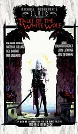 Cover of Elric: Tales Of The White Wolf