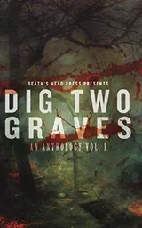 Cover of Dig Two Graves