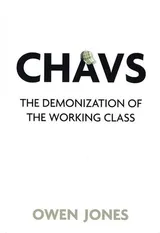 Cover of Chavs: The Demonization of the Working Class