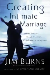 Cover of Creating an Intimate Marriage