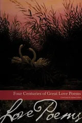 Cover of Four Centuries Of Great Love Poems