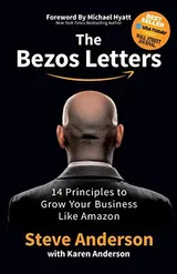 Cover of The Bezos Letters: 14 Principles to Grow Your Business Like Amazon