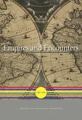 Cover of Empires and Encounters: 1350–1750