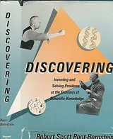 Cover of Discovering: Inventing Solving Problems at the Frontiers of Scientific Knowledge