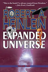 Cover of Robert A. Heinlein's Expanded Universe: Volume Two