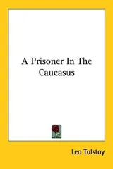 Cover of A Prisoner In The Caucasus