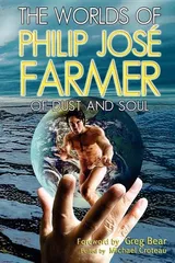 Cover of The Worlds of Philip Jose Farmer 2: Of Dust and Soul