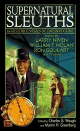Cover of Supernatural Sleuths: 14 Mysterious Stories of Uncanny Crime