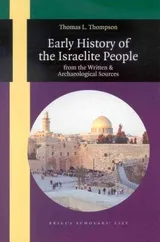 Cover of Early History of the Israelite People: From the Written & Archaeological Sources