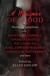 Cover of A Whisper of Blood: Stories of Vampirism