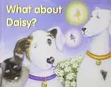 Cover of What about Daisy?