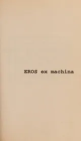 Cover of Eros Ex Machina