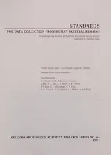 Cover of Standards for Data Collection from Human Skeletal Remains: Proceedings of a Seminar at the Field Museum of Natural History