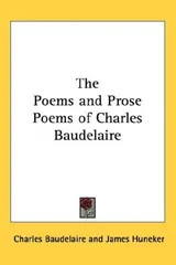 Cover of The Poems and Prose Poems of Charles Baudelaire